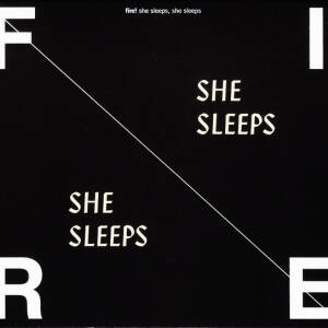 Fire! - She Sleeps, She Sleeps [vinyl]