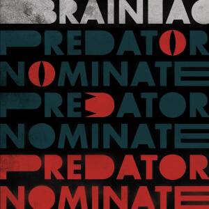 Brainiac - The Predator Nominate EP [vinyl silver lmited]