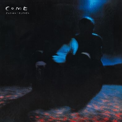 COME - Eleven:Eleven [2CD]