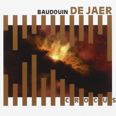 Baudouin de Jaer - Crocus [CD]
